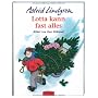 Lotta kann fast alles von Astrid Lindgren