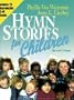 Hymn Stories for Children: The Lord's Prayer