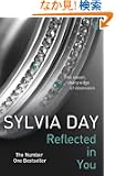 Reflected in You: A Crossfire Novel (Crossfire Book 2)