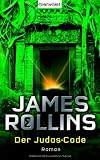 Der Judas-Code: Roman - James Rollins