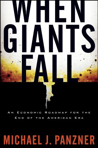 When Giants Fall: An Economic Roadmap for the End of the American Era