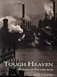 Tough Heaven - Poems of Pittsburgh
