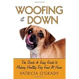 Woofing it Down - Guide to Making Healthy Dog Food At Home