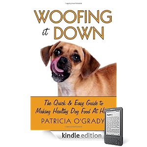 Woofing it Down - Guide to Making Healthy Dog Food At Home