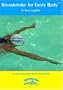 Breaststroke for Every Body