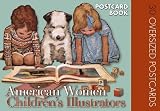 American Women Childrens Illustrators Postcard Book: 30 Oversized Postcards (Postcard Books)