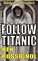 Follow Titanic: Marsha & Danny Jones Thriller
