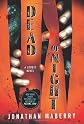 By Jonathan Maberry:Dead of Night: A Zombie Novel [Hardcover]