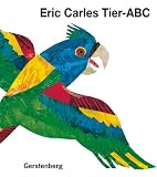 Eric Carles Tier-ABC: Mit Reimen zum Raten - Eric Carle, Edmund Jacoby