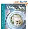 The Spunky Coconut Dairy-Free Ice Cream Cookbook: Soy-Free, Sugar-Free, Vegan
