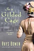 In a Gilded Cage (Molly Murphy Mysteries)