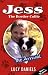 Jess the Border Collie: The Arrival (Jess the Border Collie)