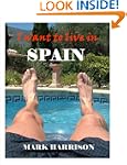 I want to live in Spain