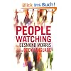 Peoplewatching: The Desmond Morris Guide to Body Language