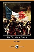 The Civil War in France (Dodo Press)