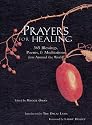 Prayers for Healing: 365 Blessings, Poems, & Meditations from Around the World