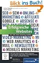 Erfolgreiche Websites: SEO, SEM, Online-Marketing, Usability (Galileo Computing)