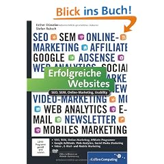 Erfolgreiche Websites: SEO, SEM, Online-Marketing, Usability (Galileo Computing)