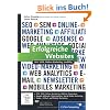 Erfolgreiche Websites: SEO, SEM, Online-Marketing, Usability (Galileo Computing)