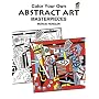 Color Your Own Abstract Art Masterpieces (Coloring Books)