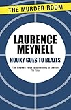 Hooky goes to blazes