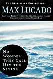 No Wonder They Call Him The Savior : Experiencing the Truth of the Cross