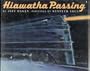 Hiawatha Passing