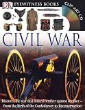 Eyewitness Civil War (DK Eyewitness Books)