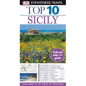 Top 10 Sicily (EYEWITNESS TOP 10 TRAVEL GUIDE) by DK Publishing