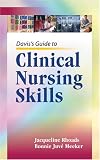 Davis's Guide to Clinical Nursing Skills