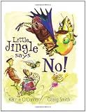 Little Jingle Says No!