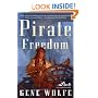 Pirate Freedom (Sci Fi Essential Books)