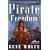 Pirate Freedom (Sci Fi Essential Books)