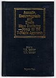 Acoustic, electromagnetic and elastic wave scattering : focus on the T-matrix approach : international symposium held at the Ohio State University, Columbus, Ohio, USA, June 25-27, 1979