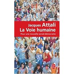 La Voie humaine : Pour une nouvelle social-d�mocratie