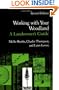 Working with Your Woodland: A Landowner's Guide (Revised Edition)