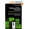 Working with Your Woodland: A Landowner's Guide (Revised Edition)