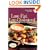 American Heart Association Low-Fat, Low-Cholesterol Cookbook, 3rd Edition: Delicious Recipes to Help Lower Your Cholesterol