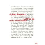 Lettres de non-motivationpar Julien Previeux