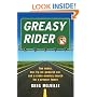 Greasy Rider: Two Dudes, One Fry-Oil-Powered Car, and a Cross-Country Search for a Greener Future