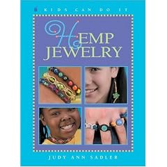 Hemp Jewelry (Kids Can Do It)