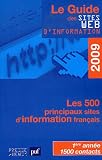 Le guide des sites web d'information 2009