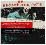 Escape the Fate｜There's No Sympathy for the Dead