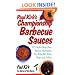 Paul Kirk's Championship Barbecue Sauces: 175 Make-Your-Own Sauces, Marinades, Dry Rubs, Wet Rubs, Mops, and Salsas (Non)