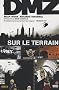 DMZ T1 Sur le Terrain