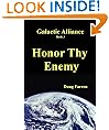 The Galactic Alliance (Book 3) - Honor Thy Enemy