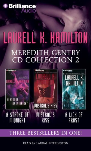 Laurell K. Hamilton Meredith Gentry CD Collection 2: A Stroke of Midnight, Mistral