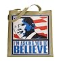 Barack Obama "Believe" Canvas Tote Bag
