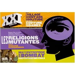 XXI : N�3 - Les Religions Mutantes
