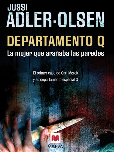 Departamento Q. La mujer que arañaba las paredes (Mistery Plus) (Spanish Edition)